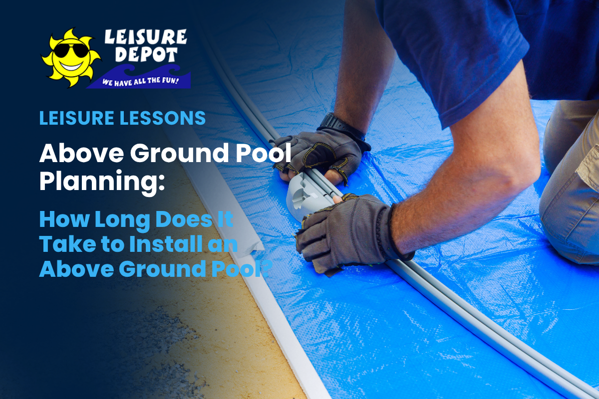 How Long Does It Take to Install an Above Ground Pool?